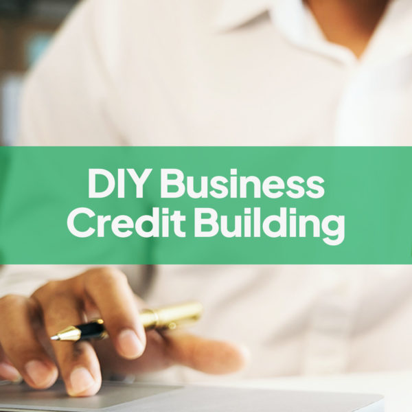 Business Credit Building - DIY